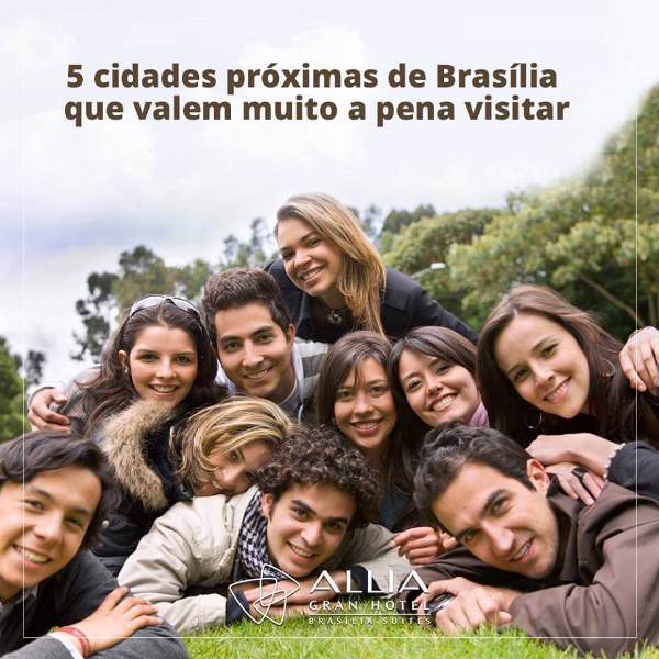 Visite 5 cidades incríveis estando hospedado em Brasília