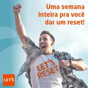 promoção-let's-reset promoção-let's-reset